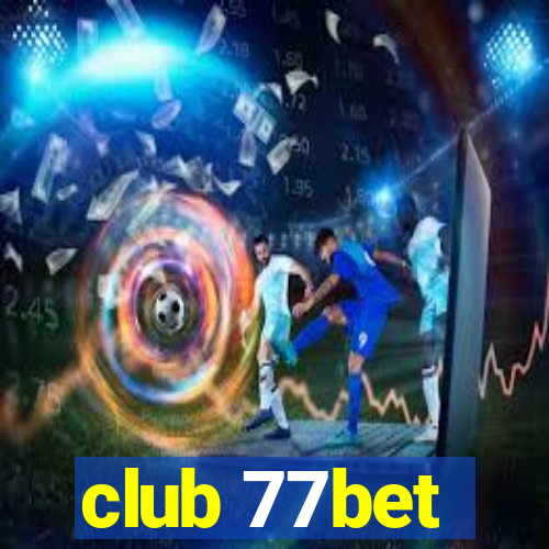 club 77bet